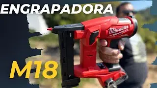 MILWAUKKE  Engrapadora M18 de Bateria Primera inpresion