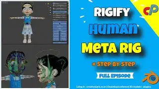 How To Use Blender Rigify Addon | Full Episode | Step by Step Using Rigify Human (Meta Rig)