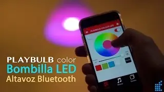 PLAYBULB Color, review de esta bombilla LED con altavoz Bluetooth