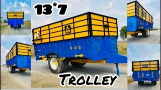 13*7 Trolley Full Video With Specifications