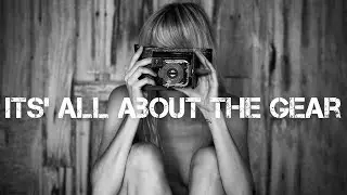 It's Not All About The Gear
