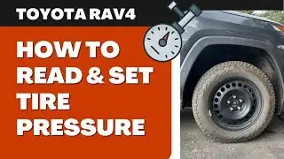 How to Read and Set Tire Pressure on a Toyota RAV4