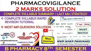 Pharmacovigilance Solution || 2 marks Question with Answers|| B.Pharm 8th sem