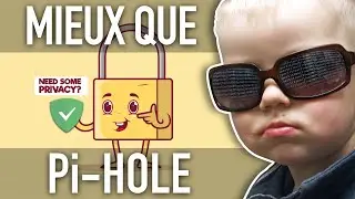 Mieux que Pi-Hole ?