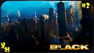 Шутер старой школы | BLACK Playstation 2 | на Сложном | Прохождение на русском #2
