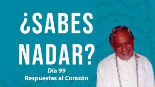 ¿Sabes nadar? -  Respuestas al Corazón