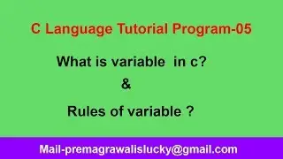 what is variable in c programming |Program-05|C Programming Tutorial