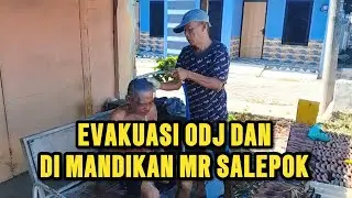 EVAKUASI ODJ DAN DIMANDIKAN MR SALEPOK@MADIUNBAGIANTIMUR