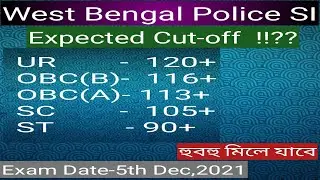 WBP-SI Cut-off 2021.Expected Cut-off of SI Preliminary Exam-21.West Bengal Police...