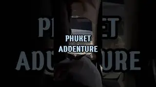 Phuket Adventure Shorts🏝️✈️🇹🇭