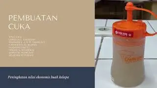Pembuatan Cuka - Pengabdian kepada Masyarakat Tim Cuka di Negeri Morella