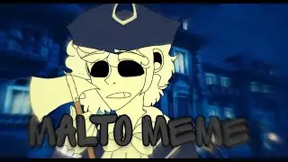 Malto meme [Golden watcher/Dark Deception](Super LAAAAAAZY)