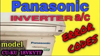 PANASONIC Inverter a/c error codes full details.