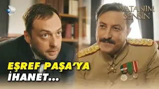 Tevfik, Eşref Paşa'nın Yaşadığını Söyledi! - Vatanım Sensin Özel Bölüm