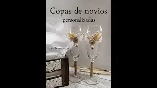 Copas para novios personalizadas