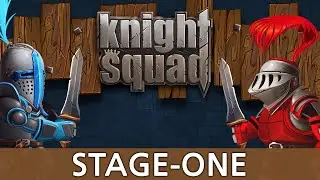 Stage-One n°337 : Knight Squad