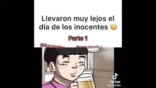 DÍA DE LOS INOCENTES 😳😳😳