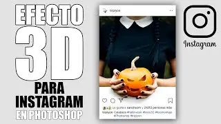 Efecto 3D en tus fotografías para Instagram con Photoshop fácilmente