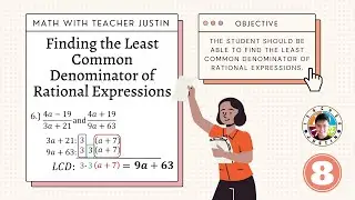Finding the Least Common Denominator of Rational Expressions [Example 1 -8]