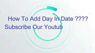 How To Add Day In Date | How To Add Dates Excel Automatically | Smart Sheet Dates | Calculate Dates