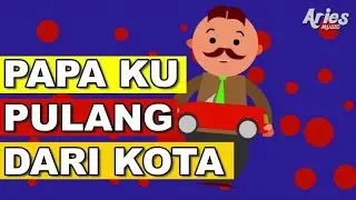 Alif & Mimi - Papa Ku Pulang Dari Kota (Animasi 2D) Lagu Kanak Kanak