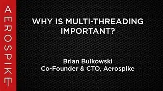 Why is Multi-Threading Important?
