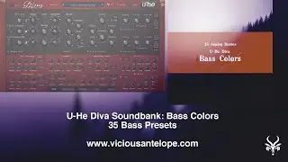 U-He Diva Presets by Vicious Antelope | Bass Colors | Analog Synth Basses