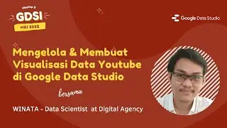 Mengelola & Membuat Visualisasi Data Youtube di Google Data Studio