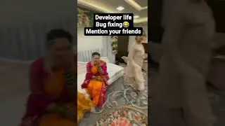 developer life 🤣🤣 mention
