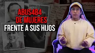 UN HOMBRE ABUS4B4 DE MUJERES EN FRENTE DE SUS HIJOS