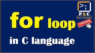 C programming Part 58, for loop in c language. Difference b/w for and while loop.