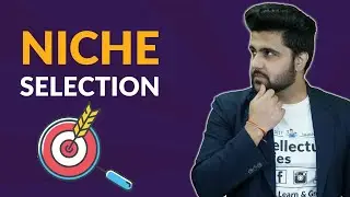 How to Select Niche For YouTube Channel?