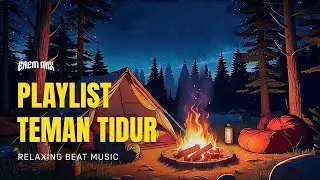 Playlist Teman Tidur
