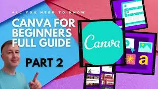 Canva For Beginners Full Guide Part 2