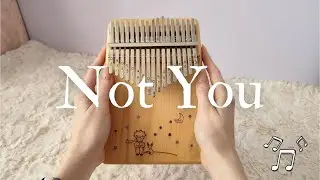 Not You - Alan Walker & Emma Steinbakken | Kalimba (with tabs)