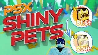 How Can Get Shiny Pet Easily with Shiny Relic in new Pet Simulator Update - PSX Update