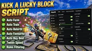 NEW Kick a Lucky Block Script 2026 / Mutant Scanner + One-Click Claim + Hyper Speed / Working Hack