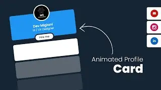 Animated Profile Card using HTML CSS & Javascript