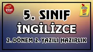 5. Sınıf İngilizce 2. Dönem 2. Yazılı Hazırlık | Puanlı 2022