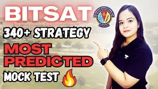 🔥BITSAT Strategy to get 340+ in BITSAT! | BITS to Bytes | Chemistry mock Paper  |Gunjan Goyal🔥😱