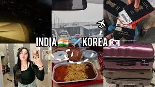 INDIA 🇮🇳 TO KOREA 🇰🇷  : MY RETURN JOURNEY ✈️| INDIAN IN KOREA 🇰🇷 | LIFE IN KOREA 🇰🇷 | STUDENT LIFE |