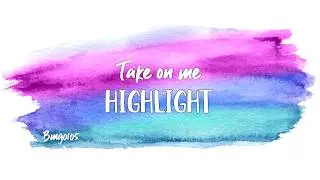 Highlight - Take on me - Sub. Español
