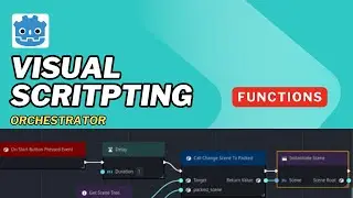 How to Program in Godot 4 Orchestrator Visual Scripting - Functions