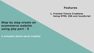 How to create a ecommerce website using PHP part - 5 | step by step ecommerce website  | E-CODEC
