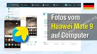 Wie man Fotos vom Huawei Mate 9 auf Computer überträgt