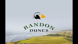 Bandon Dunes: The Way Golf Was Meant to BE!