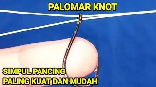 PALOMAR KNOT the strongest and easiest way to tie a fishing hook
