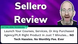 Sellero Review