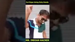 ROPE CUT VIDEO #MR.INDIAN HACKER