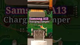 Samsung a13 chaging problem solution
